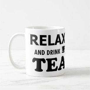 Caneca De Café relaxe e beba chá