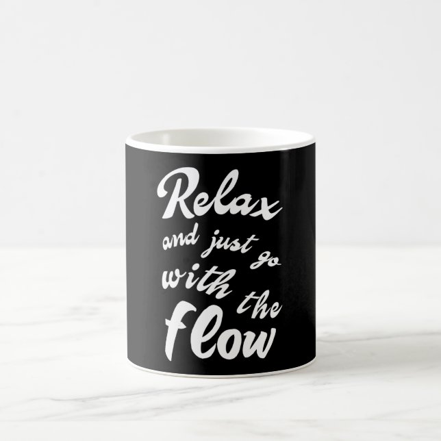 Caneca De Café Relaxe e vá com o fluxo (Centro)