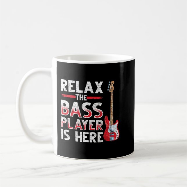 Caneca De Café Relaxe O Jogador De Bass Está Aqui, Violão 3 (Esquerda)