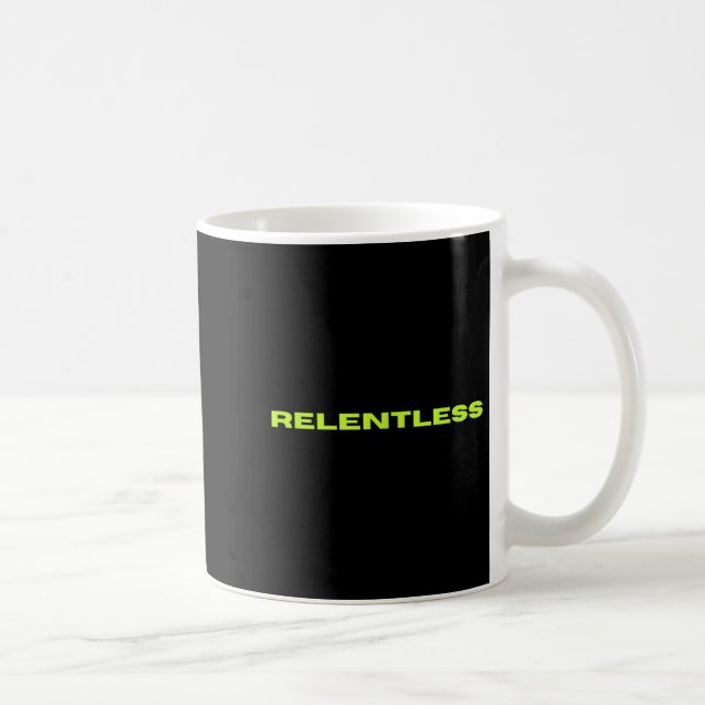 Caneca De Café Relentless  (Direita)