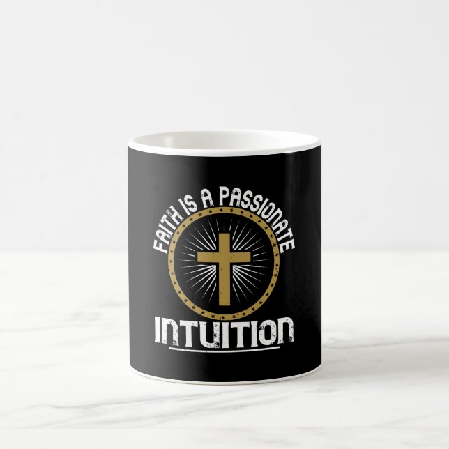 Caneca De Café Religião Fé É Uma Intuição Apaixonada (Centro)