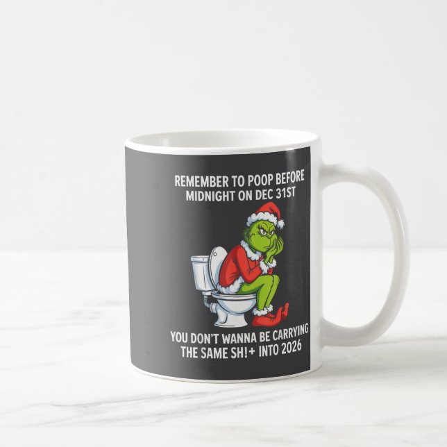 Caneca De Café Remember To Op Before Midnight On Dec 31st Funny Q (Direita)