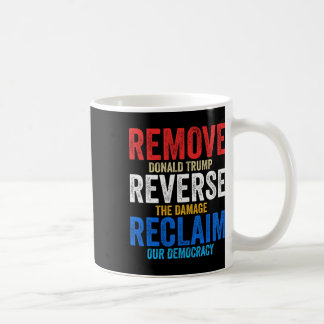 Caneca De Café Remover Reverter Reclamar Mãos Fora Protesto Anti 