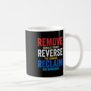 Caneca De Café Remover Reverter Reclamar Mãos Fora Protesto Anti