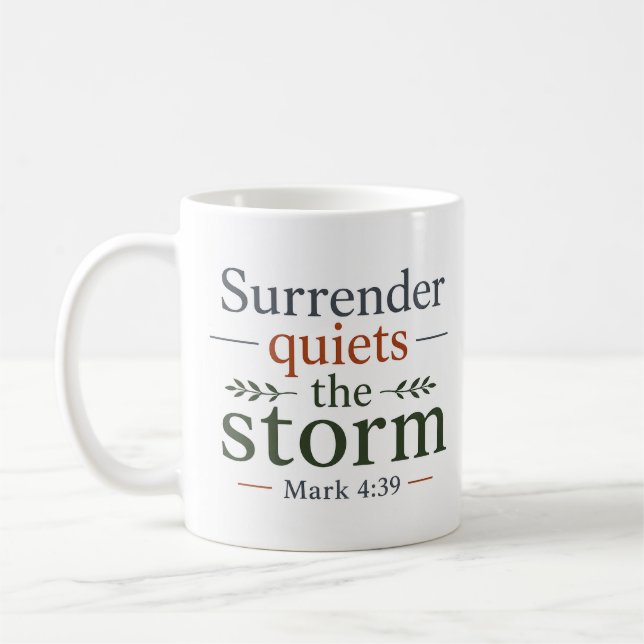 Caneca De Café Rendição Acalma A Tempestade Verdade Bíblica (Esquerda)
