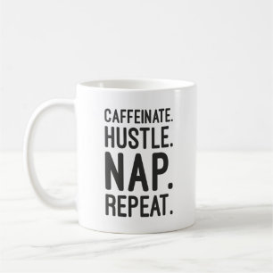 Caneca De Café Repito ao Nap do Hustle Caffeinate - Motivação Eng