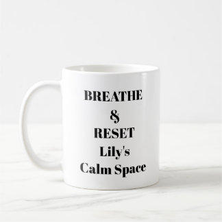 Caneca De Café Reset Mug - Lembrete de Calm Personalizado