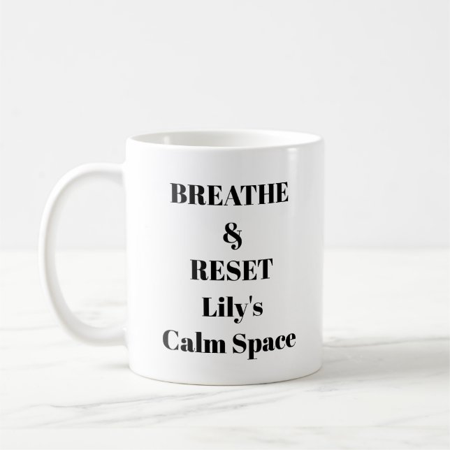 Caneca De Café Reset Mug - Lembrete de Calm Personalizado (Esquerda)