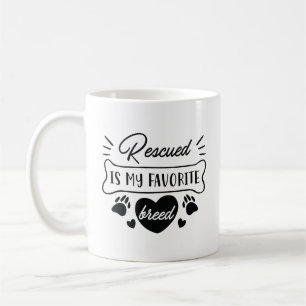 Caneca De Café Resgatado É Minha Raça Favorita