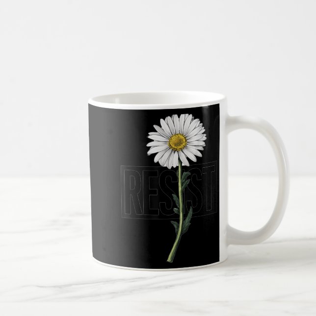 Caneca De Café Resist Floral Anti Trump Litical Resistance Daisy  (Direita)