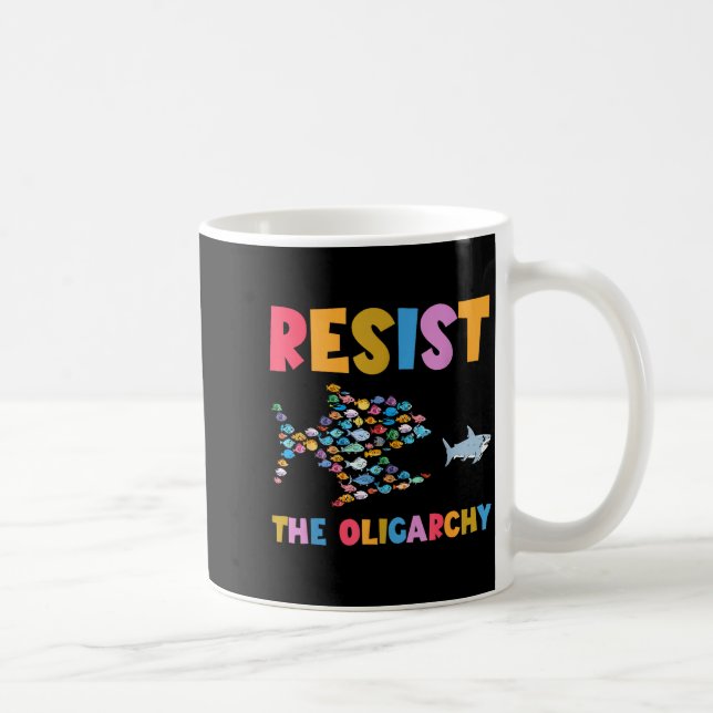 Caneca De Café Resist The Oligarchy Funny Fish Anti Trump  (Direita)