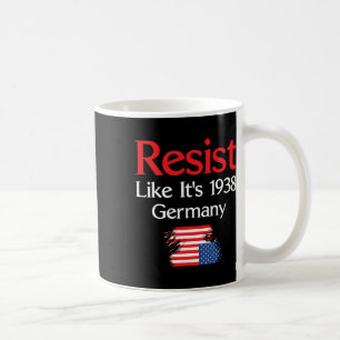 Caneca De Café Resiste como se fosse 1938 Alemanha