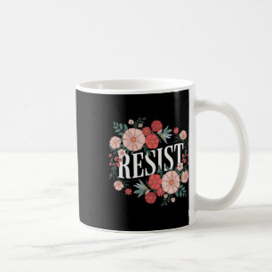 Caneca De Café Resistência ao Protesto Floral Trump Anti Trump 1