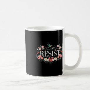 Caneca De Café Resistência ao Protesto Floral Trump Anti Trump 2
