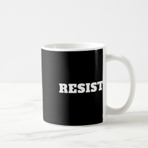 Caneca De Café Resistir. Anti-Trump #resistência contra Donald Tr