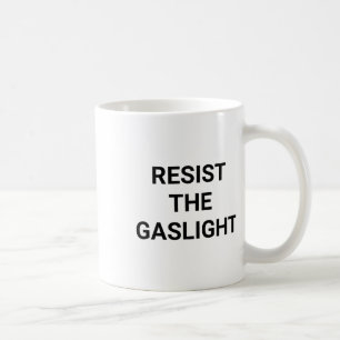 Caneca De Café Resistir Ao Gaslight