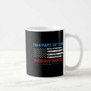 Caneca De Café Resistir Eu Faço Parte Da Resistência Anti-Trump P