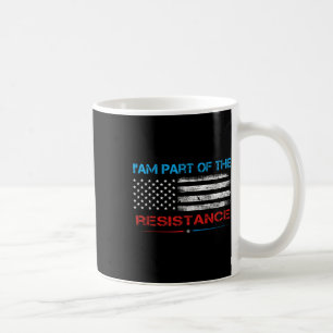 Caneca De Café Resisto Eu Sou Parte Da Resistência Anti Trump Por