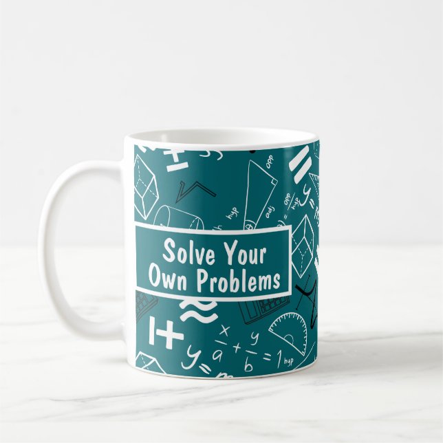 Caneca De Café resolva seus próprios problemas, turquesa matemáti (Esquerda)