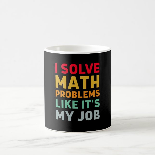Caneca De Café Resolvo problemas matemáticos como se fosse meu tr (Centro)