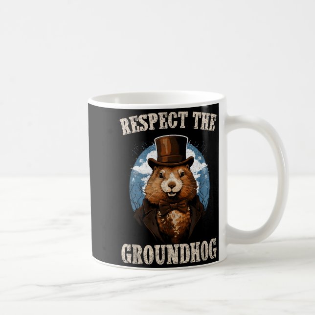 Caneca De Café Respeite O Groundhog Dia Do Groundhog Engraçado  (Direita)
