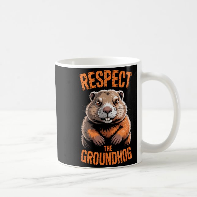 Caneca De Café Respeite O Groundhog Piada Engraçada De Feriado Pu (Direita)