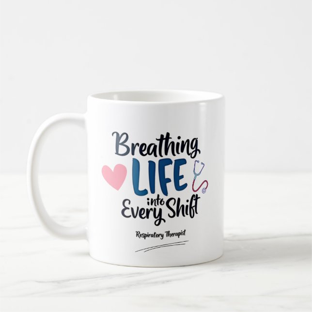 Caneca De Café Respiratory Therapist – Breathing Life Quote (Esquerda)