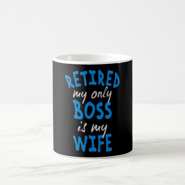 Caneca De Café Retired my only boss is my wife (Centro)