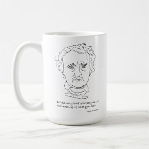 Caneca De Café Retrato de Edgar Allan Poe com citação Acredite
