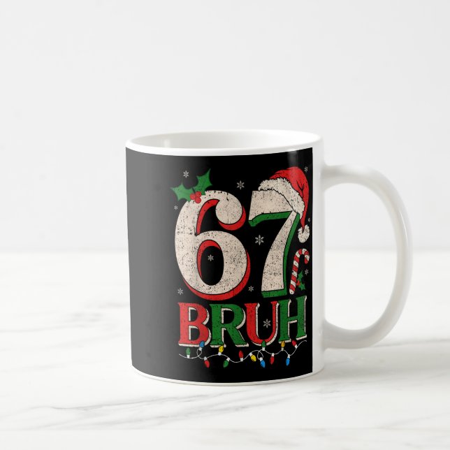Caneca De Café Retro Bruh 67 Six Seven 6 7 Christmas Shirts Men W (Direita)