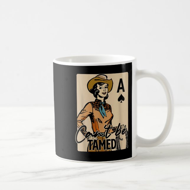 Caneca De Café Retro Cowgirl Card Can't Be Tamed Western Country  (Direita)