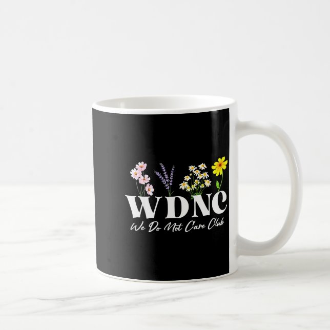 Caneca De Café Retro Floral Wdnc We Do Not Care Club  (Direita)