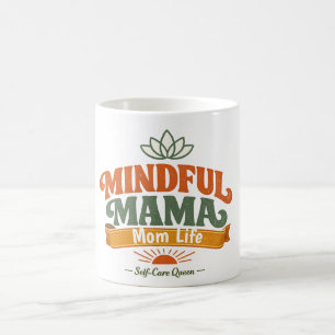 Caneca de Café Retro Mindful Mama Mom Life   Zen Y