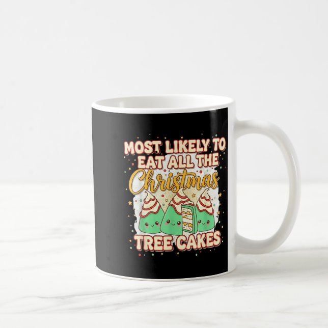 Caneca De Café Retro Most Likely To Eat All The Christmas Tree Ca (Direita)