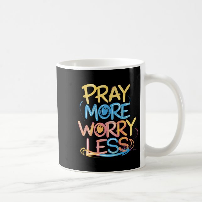 Caneca De Café Retro Pray More Worry Less Christian Faith Men Wom (Direita)