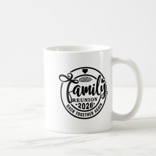 Caneca De Café Reunião de Família Reunidos Novamente Engraçado Fa