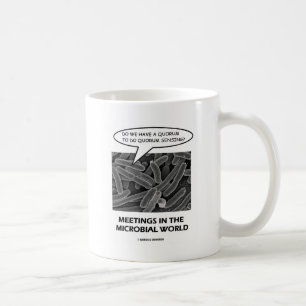 Caneca De Café Reuniões No Mundo Microbiano (Sensação De Quórum)