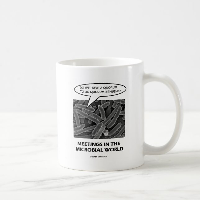 Caneca De Café Reuniões No Mundo Microbiano (Sensação De Quórum) (Direita)