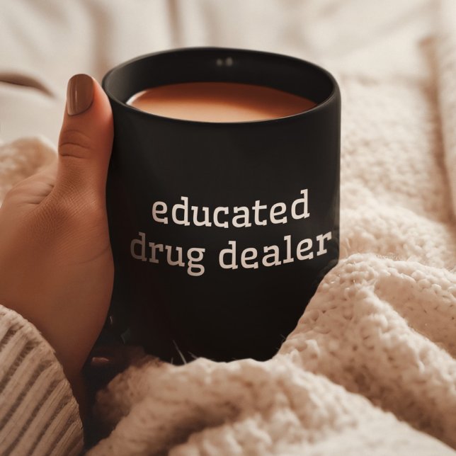 Caneca De Café Revendedor de Drogas Educado | Farmacovigilância E (Criador carregado)