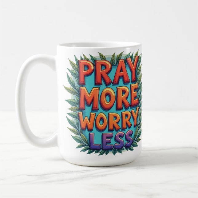 Caneca De Café Reze Mais, Preocupe-se Menos 2 (cor) (Esquerda)