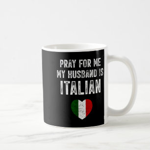 Caneca De Café Reze por mim meu marido italiano ditado engraçado