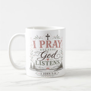 Caneca De Café Rezo Porque Deus Ouve Citação Cristã