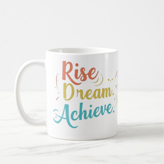 Caneca De Café Rise Dream Achieve Coffee Mug (Esquerda)