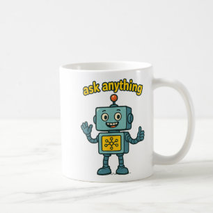 Caneca De Café Robô Ai Engraçado Com Citação Pergunte Qualquer Co