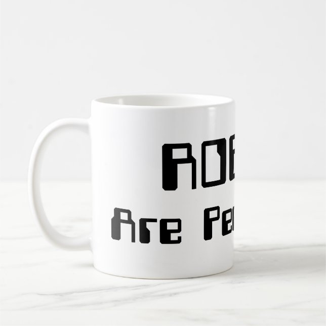 Caneca De Café ROBÔS Também São Pessoas! (Esquerda)