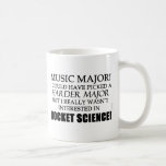 Caneca De Café Rocket Science<br><div class="desc">Você é uma formadora de música, ou conhece alguém que é? Então você sabe o quão difícil ele é realmente. Talvez devesse ter escolhido algo mais fácil... </div>