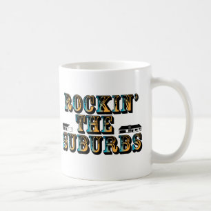 Caneca De Café Rockin os subúrbios