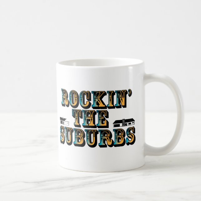 Caneca De Café Rockin os subúrbios (Direita)