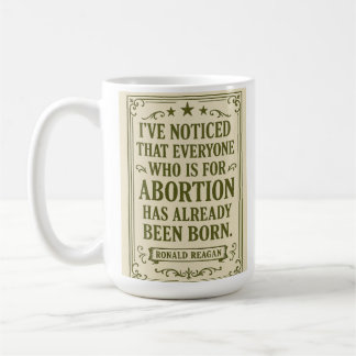 Caneca De Café Ronald Reagan Abortion Quote