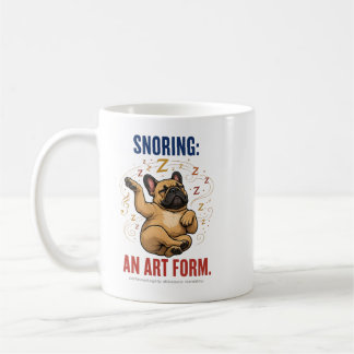 Caneca De Café Roncar É Uma Forma De Arte Humor Francês Divertido